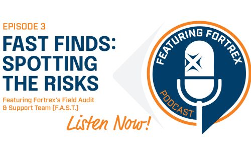 Featuring Fortrex: FAST Finds: Spotting the Risks