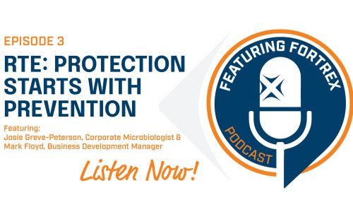 Featuring Fortrex: RTE: Protection Starts With Prevention